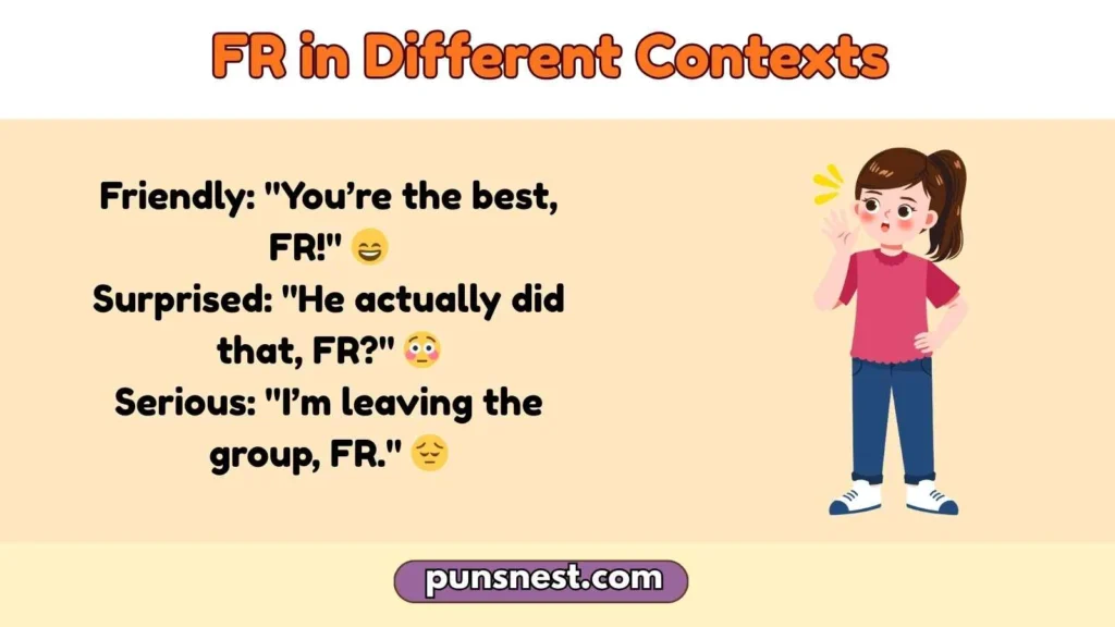 FR in Different Contexts