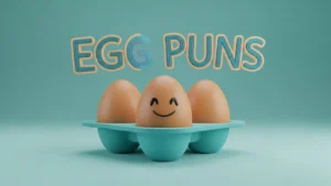 egg puns