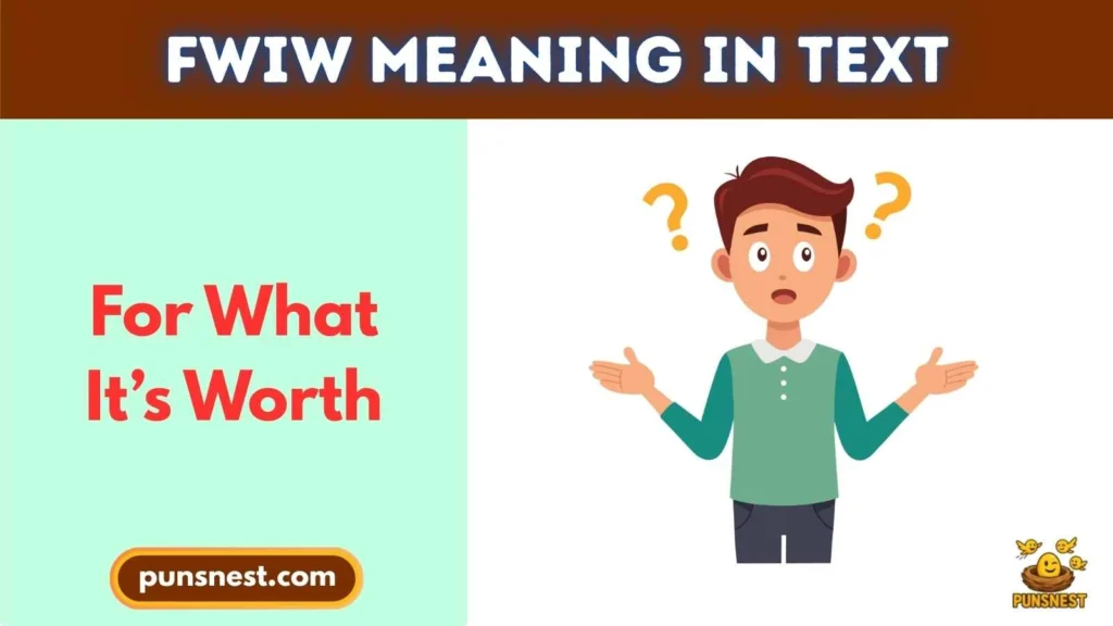 FWIW Meaning in Text