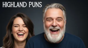 highland puns