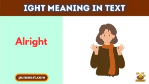 IGHT Meaning in Text